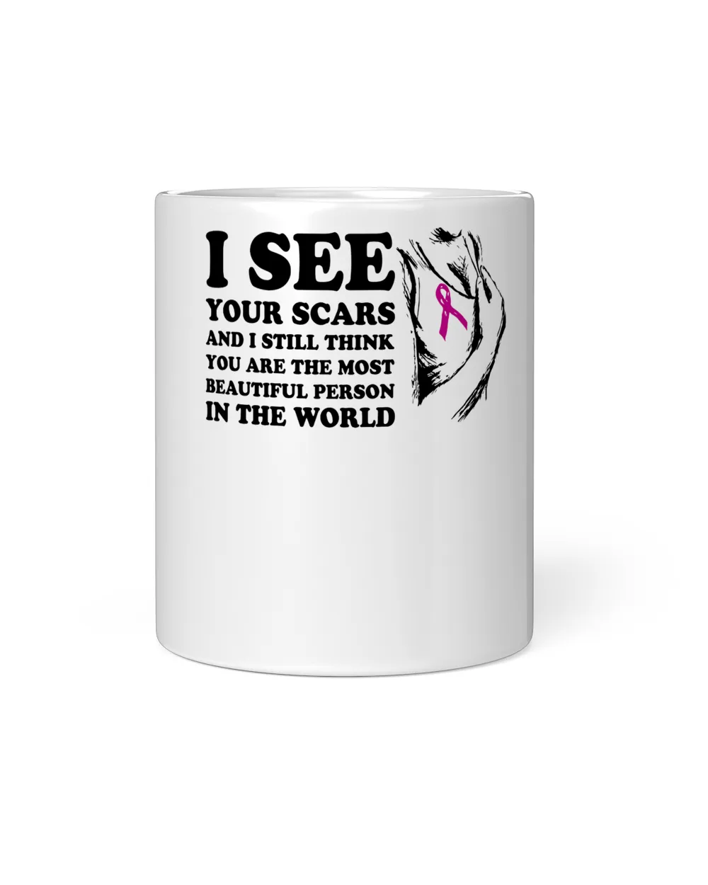 Breast Cancer I See Your Scars Cancer Support Ribbon