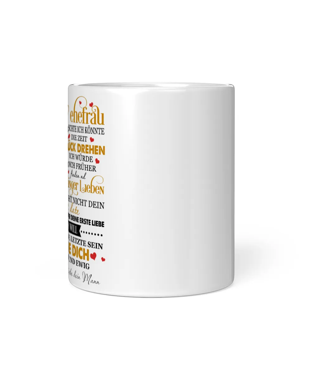 An meine Ehefrau White Mug white 11oz
