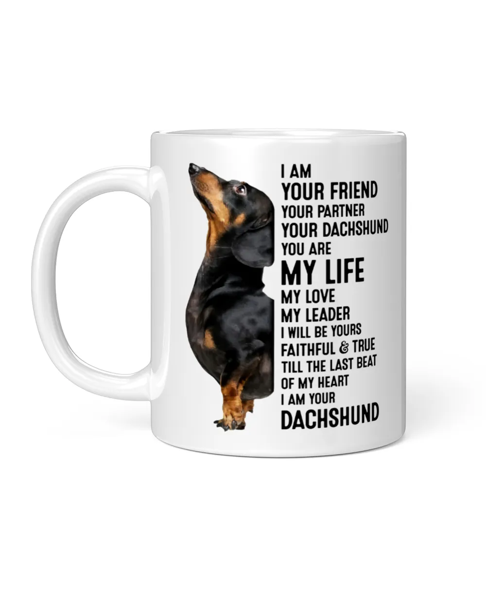 I Am Your Dachshund