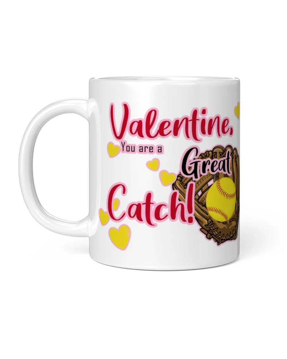 Valentine Mug- For Softball Lovers- Softball Mug Gifts White Mug white 11oz