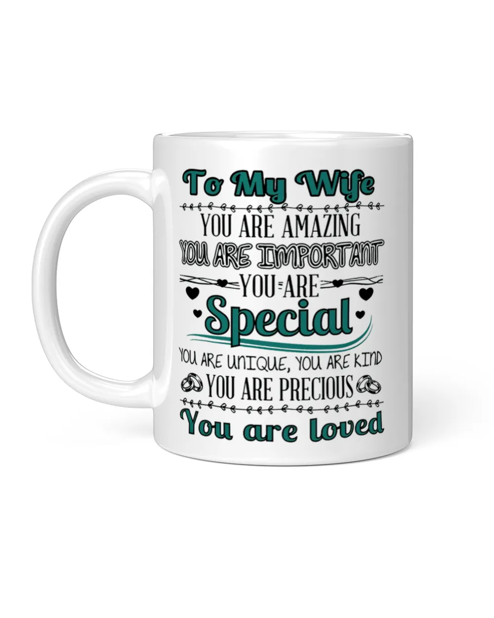 To my wife you are amazing White Mug white 11oz