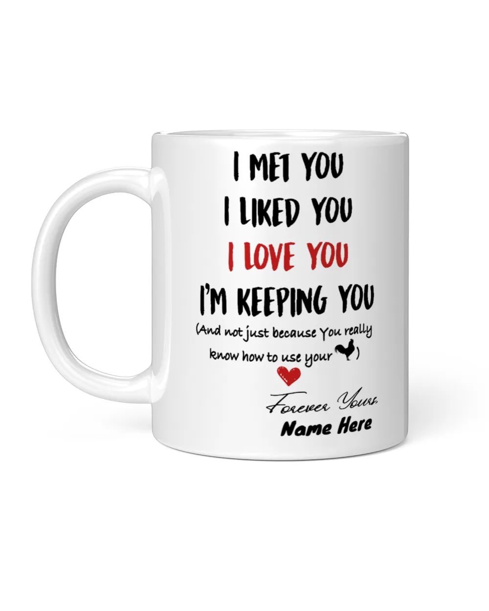 PERSONALIZED MUG: Sweetest Gift For Him - He Would Laugh So Hard While Reading This Mug