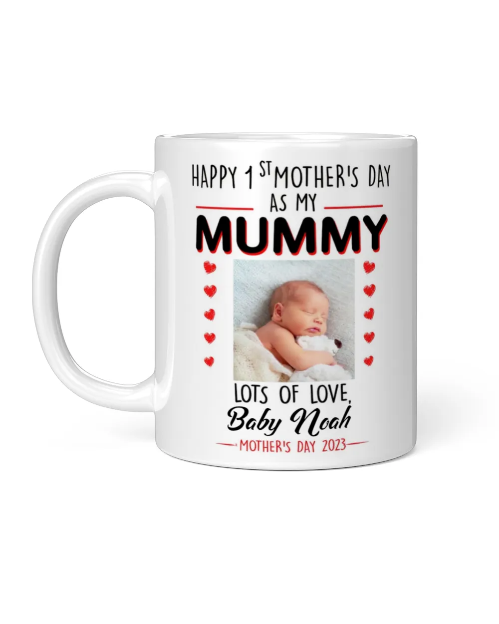 Personalized Happy 1st Mother's Day As My Mummy 2023 Mug