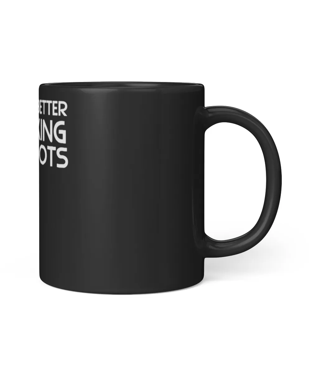 Sayings About Hiking Boots Hiking Lover Coffee Mug