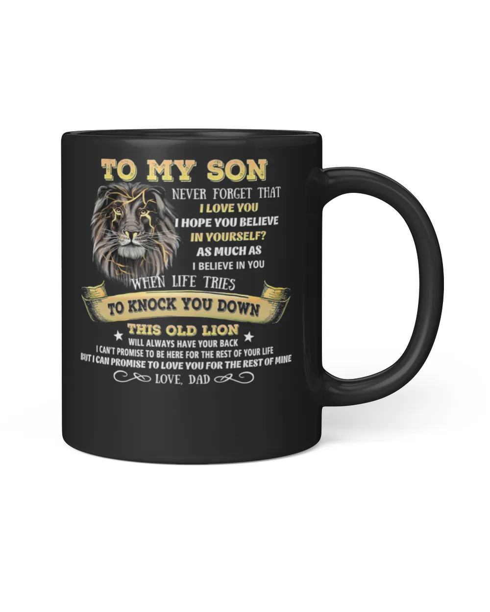 Gift To My Son From Dad, Lion To My Son From Dad, Never Forget That I Love You T-Shirt