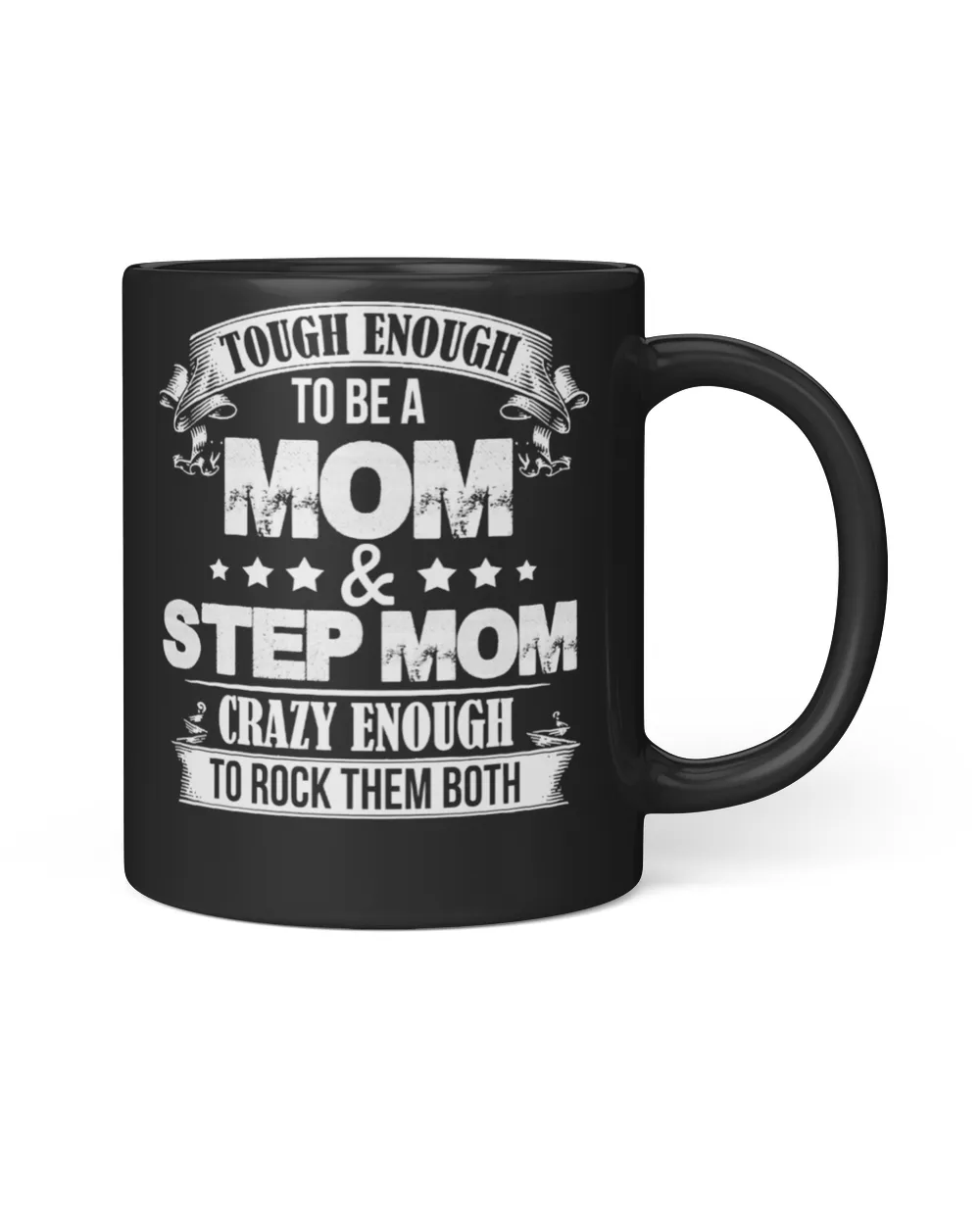 Mother Grandma Tough enough to be a momstep mom crazy enough to rock them both 478 Mom Grandmother