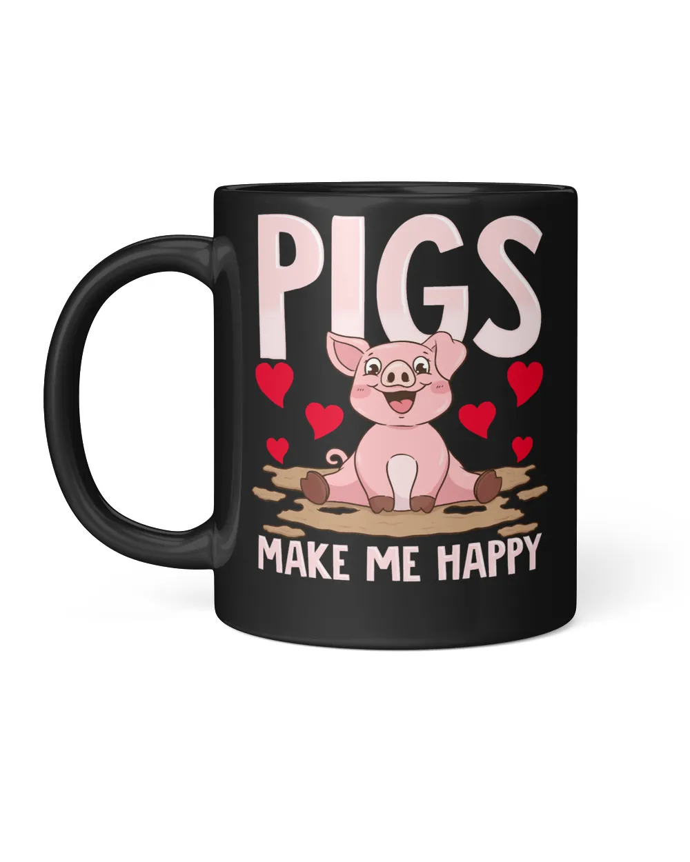 Pig Adorable Pigs Make Me Happy Cute Piglet Pig Girl 351 cattle