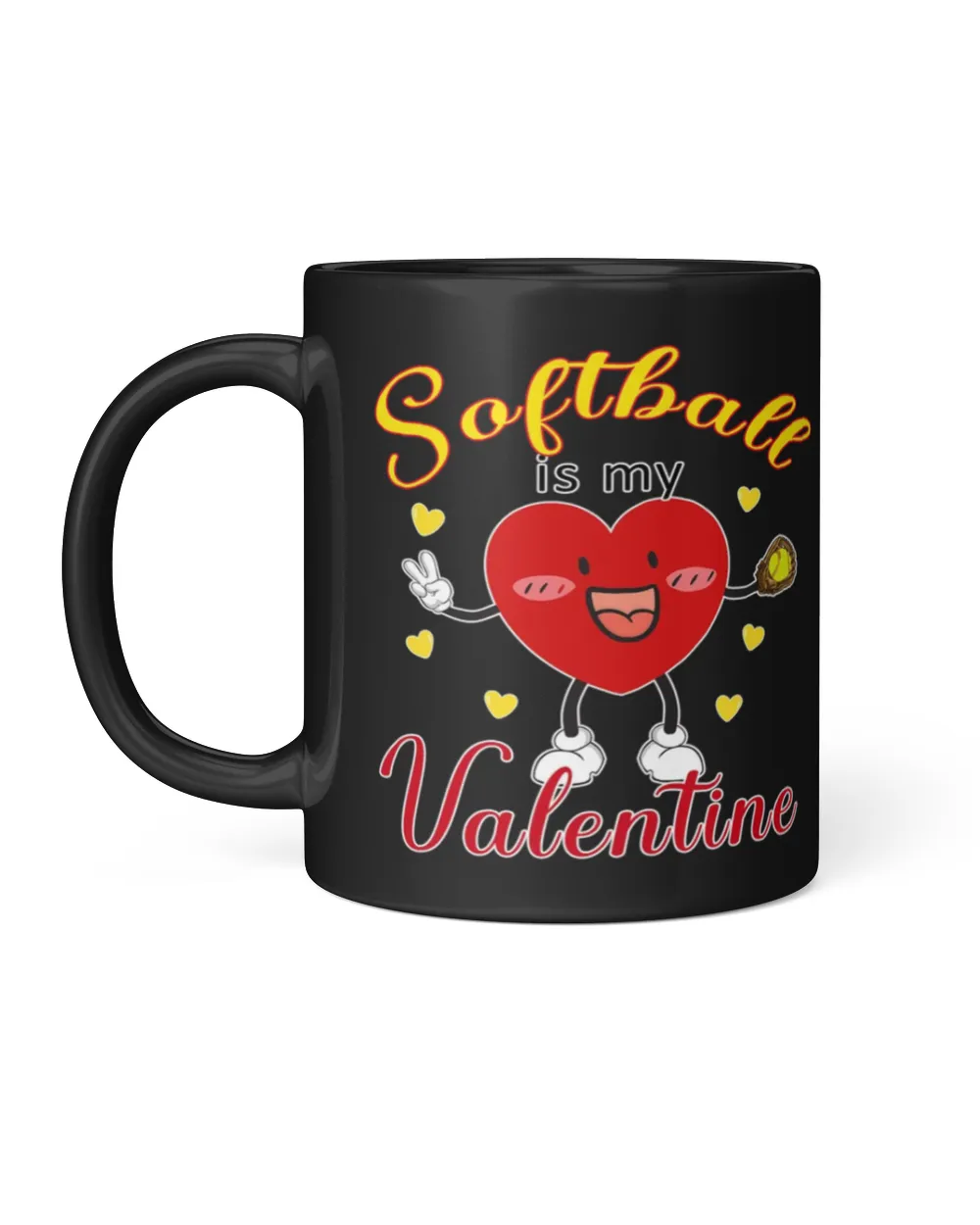 Softball Is My Valentine Mug- Valentine Mugs- Softball Mugs Black Mug 11oz black 11oz