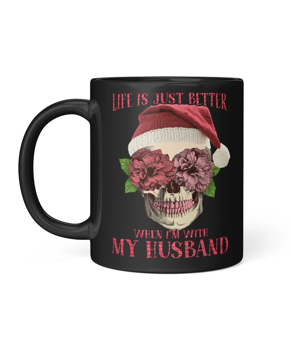 Skull Life is better with bones undead