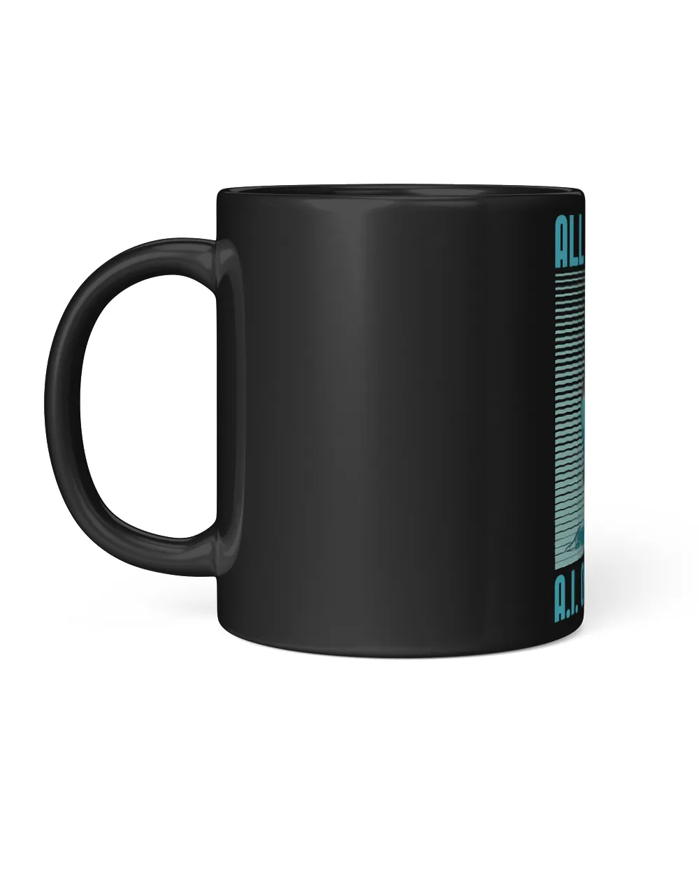 All Hail Our A.I Robotic Programmer Artificial Intelligence Black Mug 11oz black 11oz