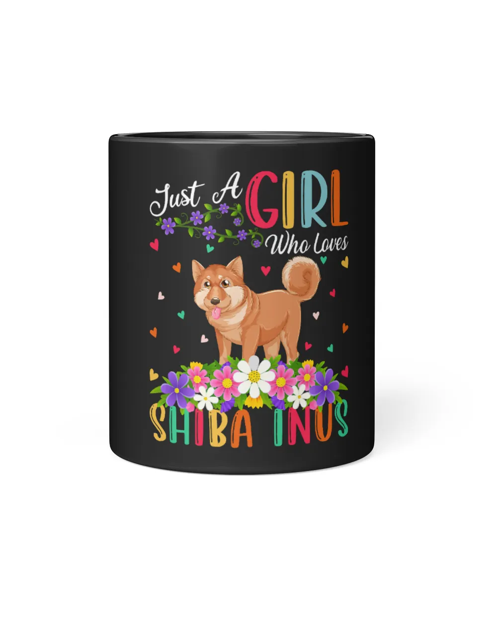 Shiba Inu Dog Lover Just A Girl Who Loves Shiba Inus