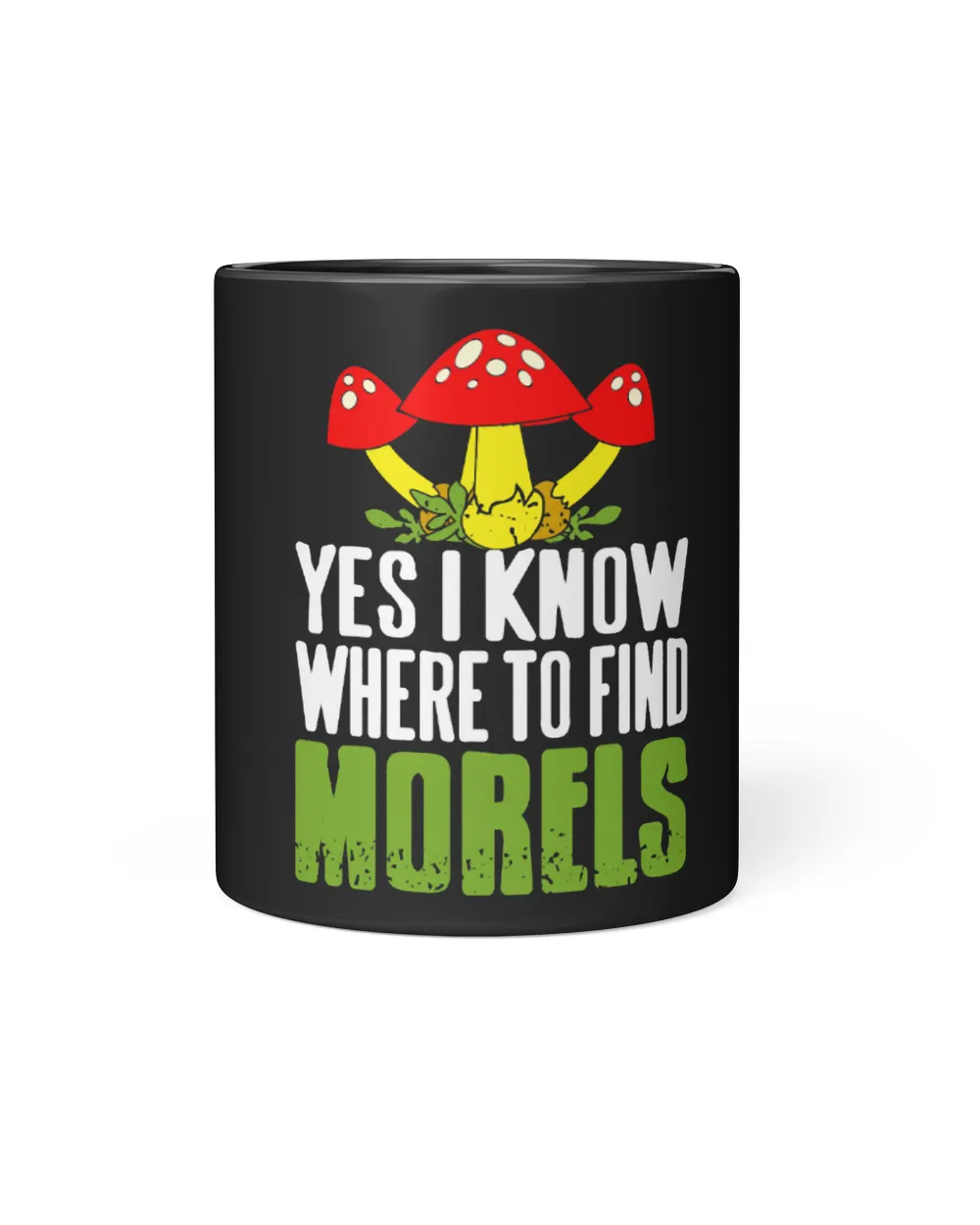 Yes I Know Where To Find Morels Mushroom Hunting Present