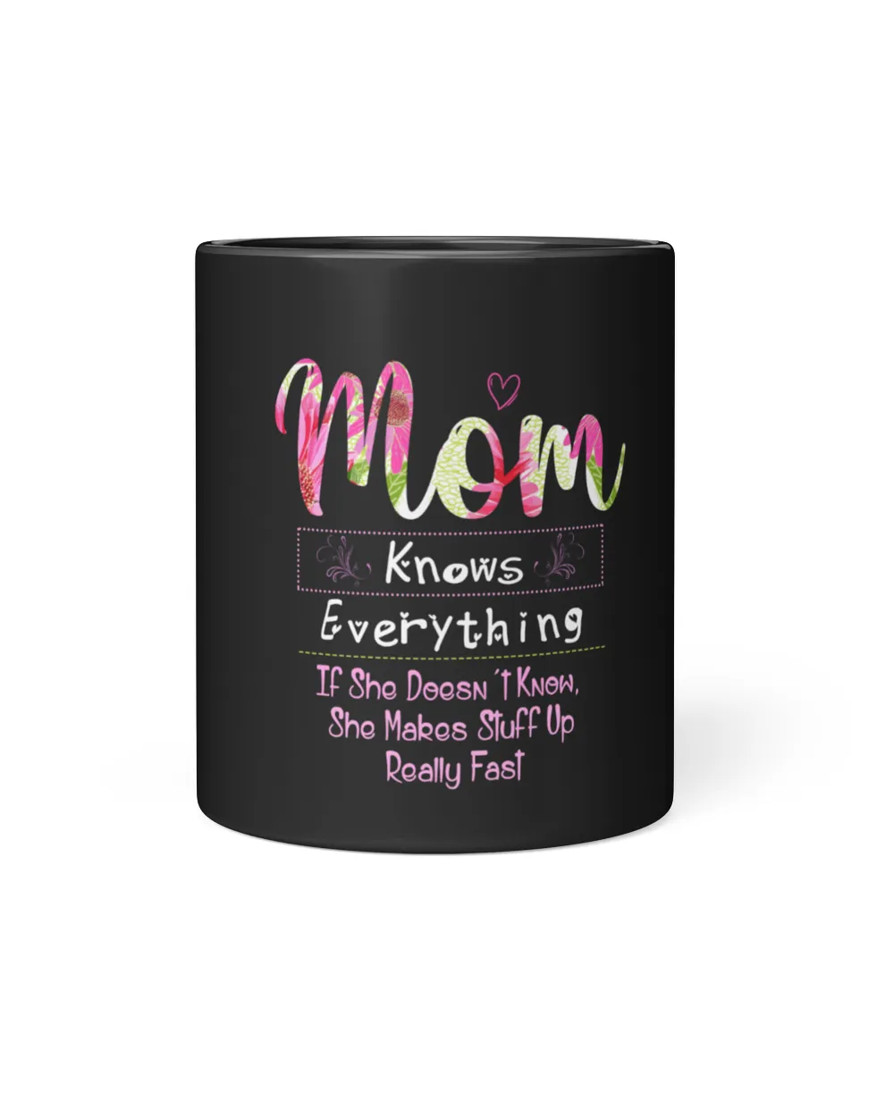 RD Mom Knows Everything T Shirt, Mommy Shirt, Mothers Day Gift