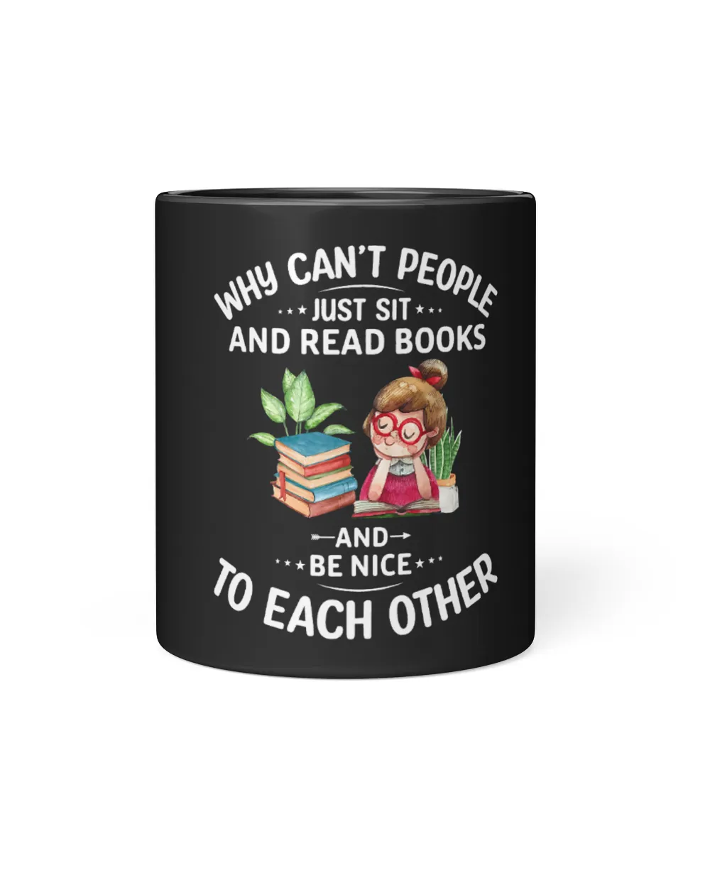 Why cant just sit and read Books and be nice to each other