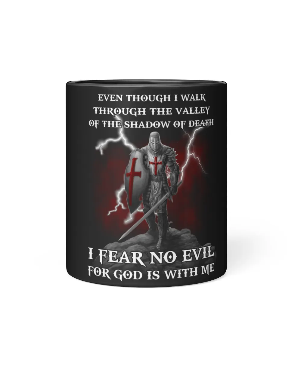 I fear no evil