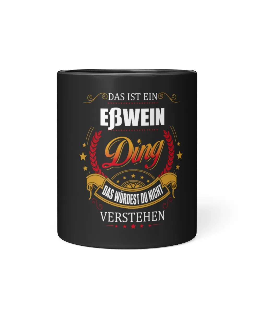 Das Ist Ein Esswein Ding, das würdest du nicht verstehen Black Mug 11oz black 11oz