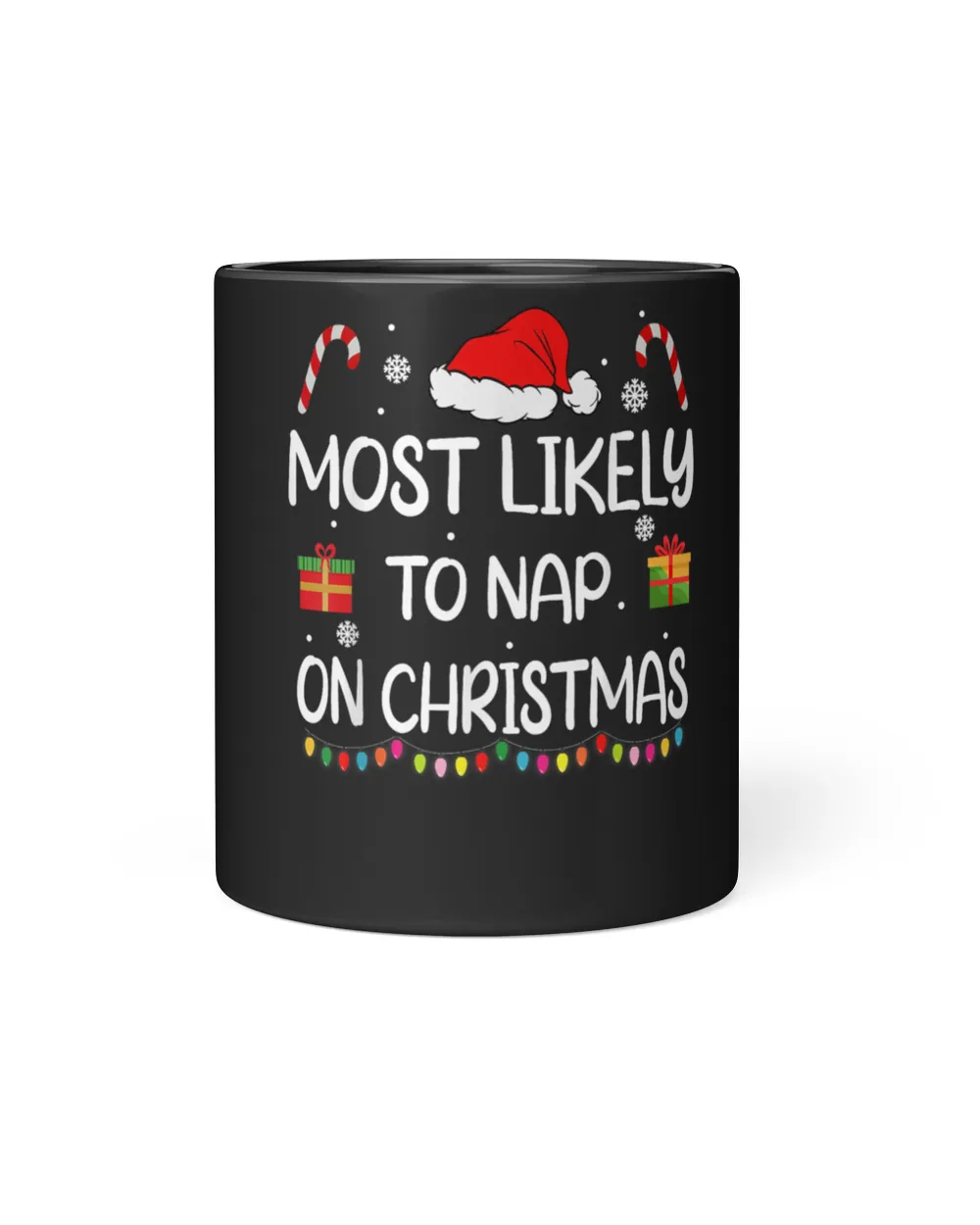 Most Likely To Nap On Christmas Sweatshirt family funny matching T-Shirt