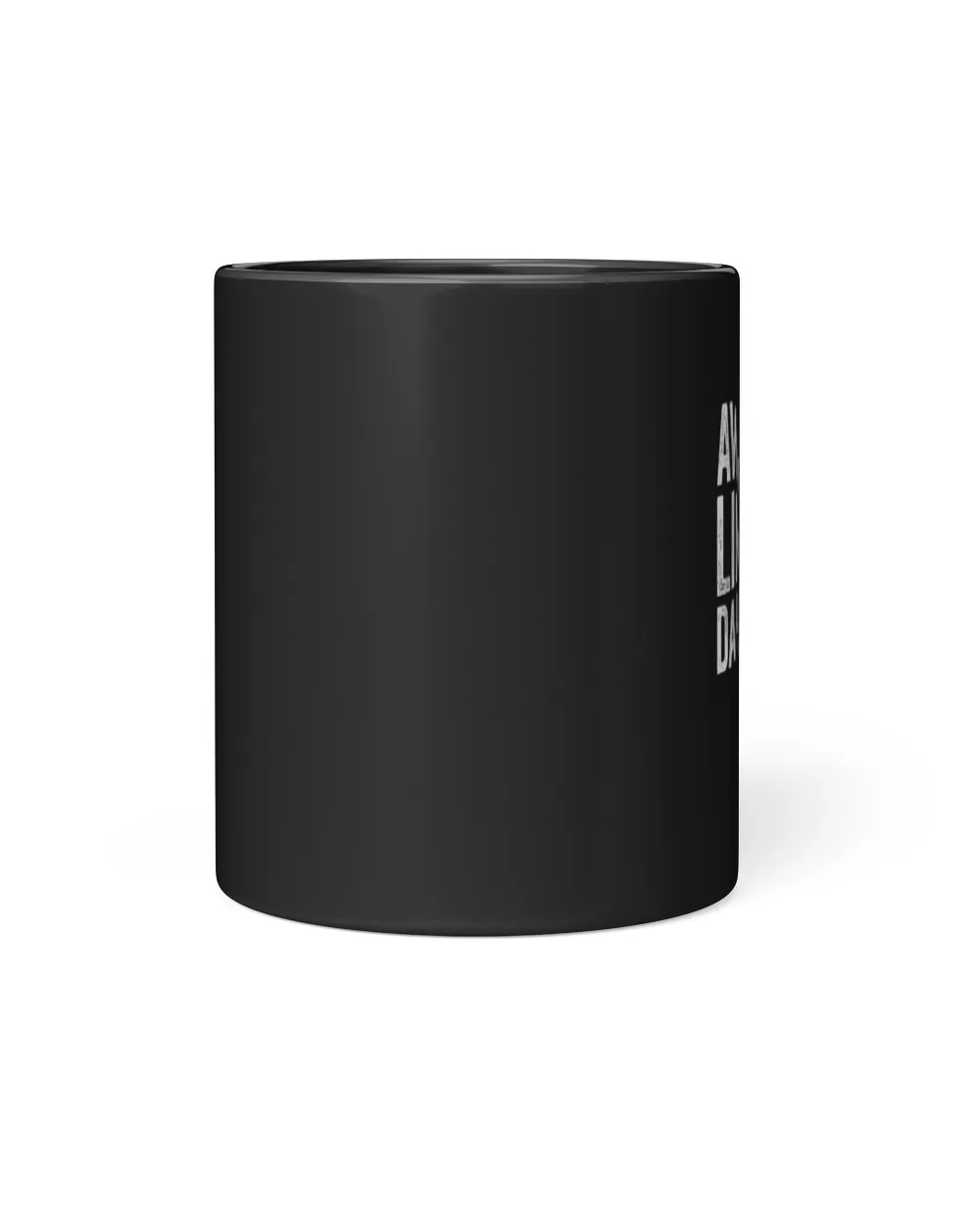 Awesome Like My Daughters t Shirts Black Mug black 11oz