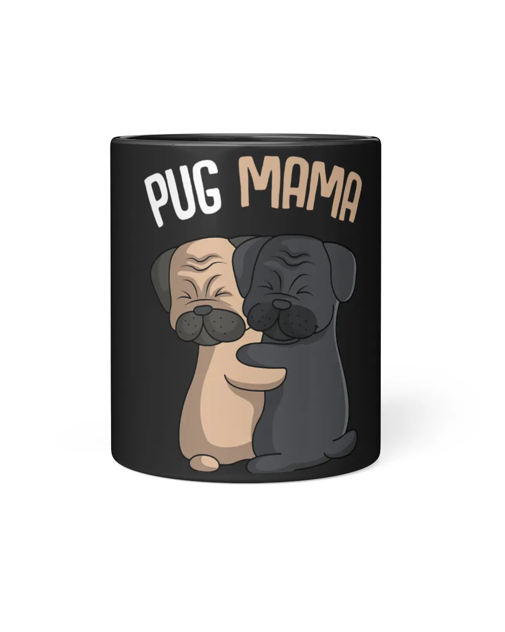 Pug Mama Dog Mom Lover Owner Girls Women T-Shirt