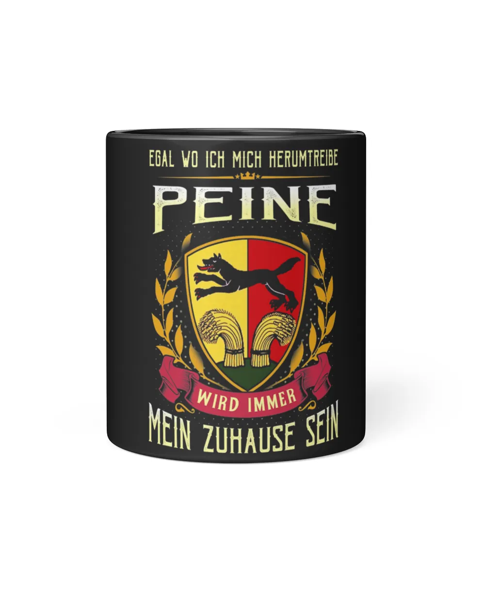 Egal Wo Ich Mich Herumtreibe Peine Wird Immer Mein Zuhause Sein Shirt