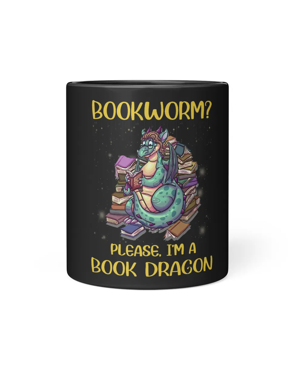 Bookworm Please Im A Book Dragon Reading Lovers Funny Gift