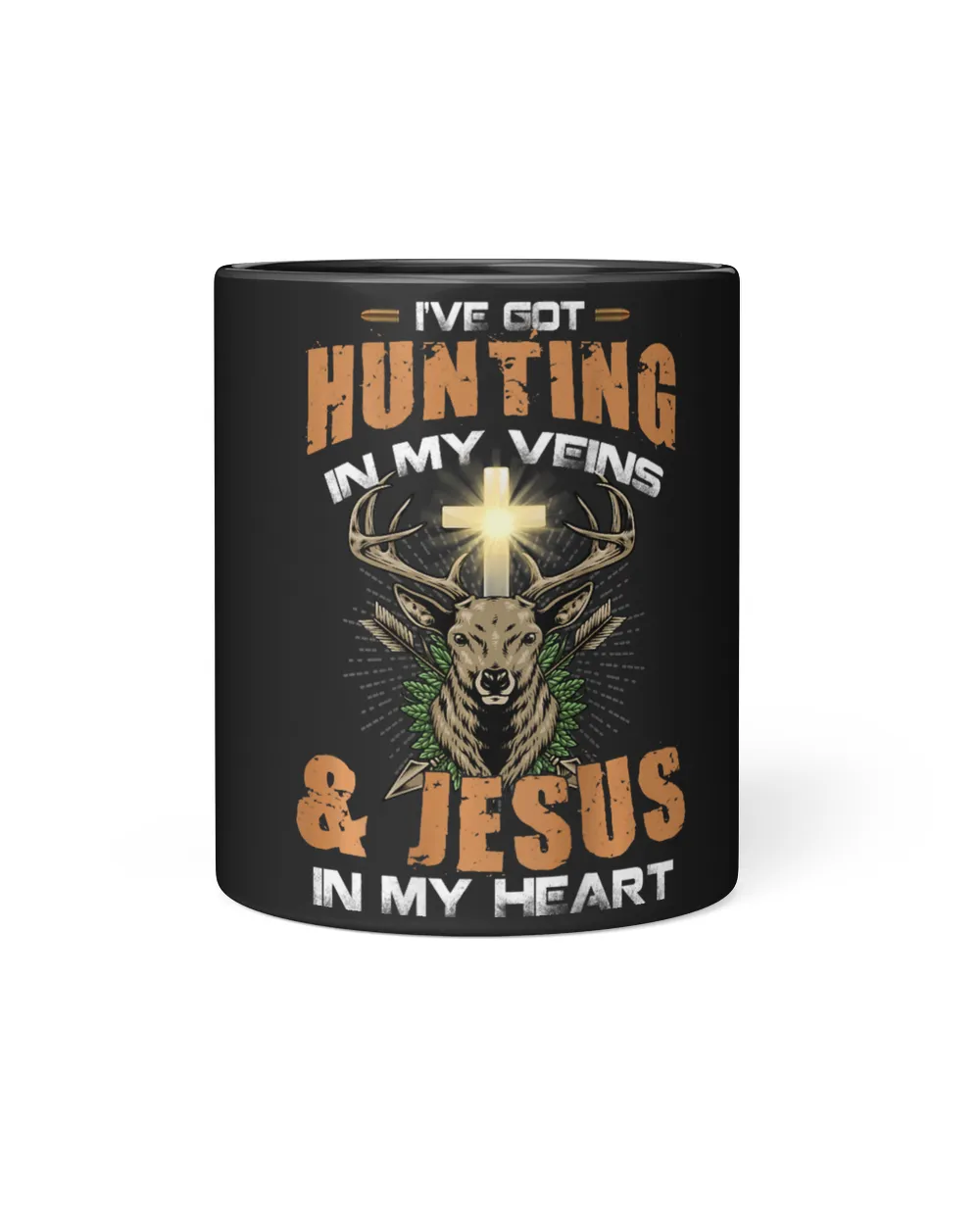 I’ve Got Hunting In My Veins And Jesus In My Heart