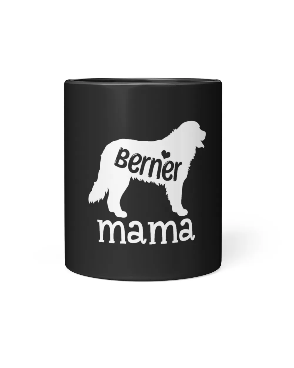 Berner Mama Gifts Cute Bernese Mountain Dog Pet Lover Mom