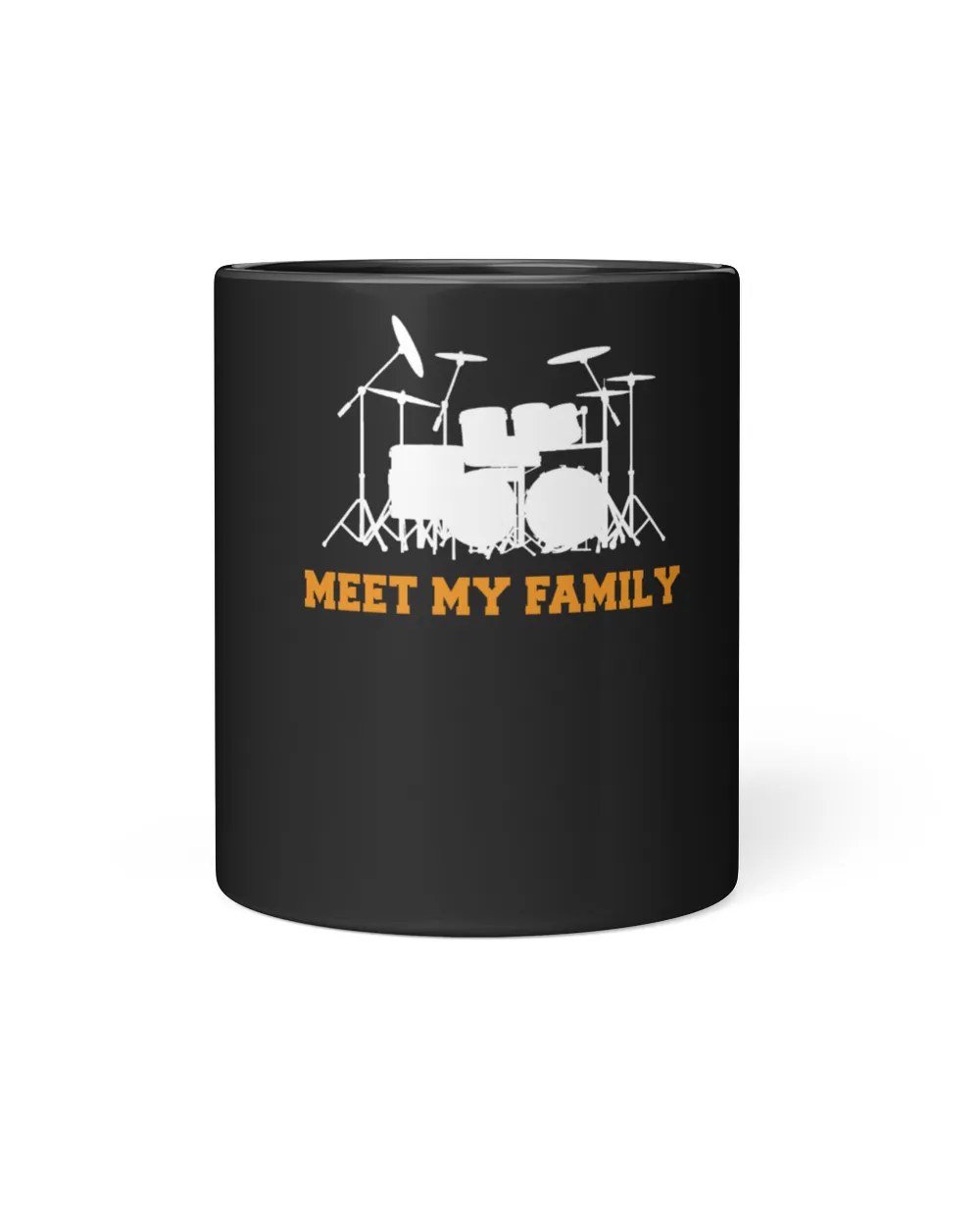 Meet my family drums Limited Edition tee Black Mug 11oz black 11oz