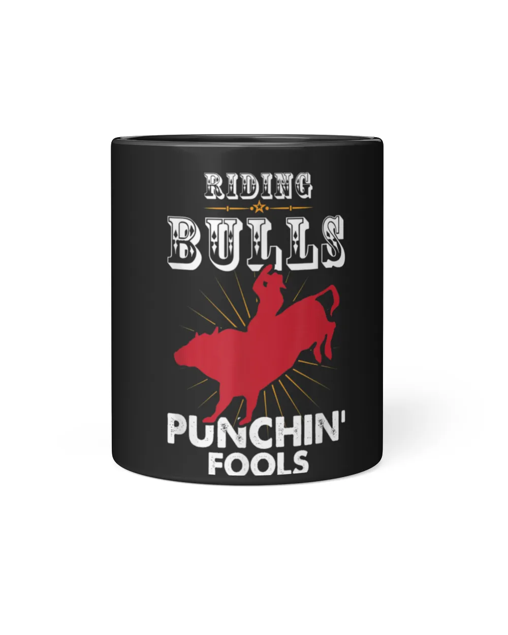 Riding Bulls Punching Fools Black Mug 11oz black 11oz