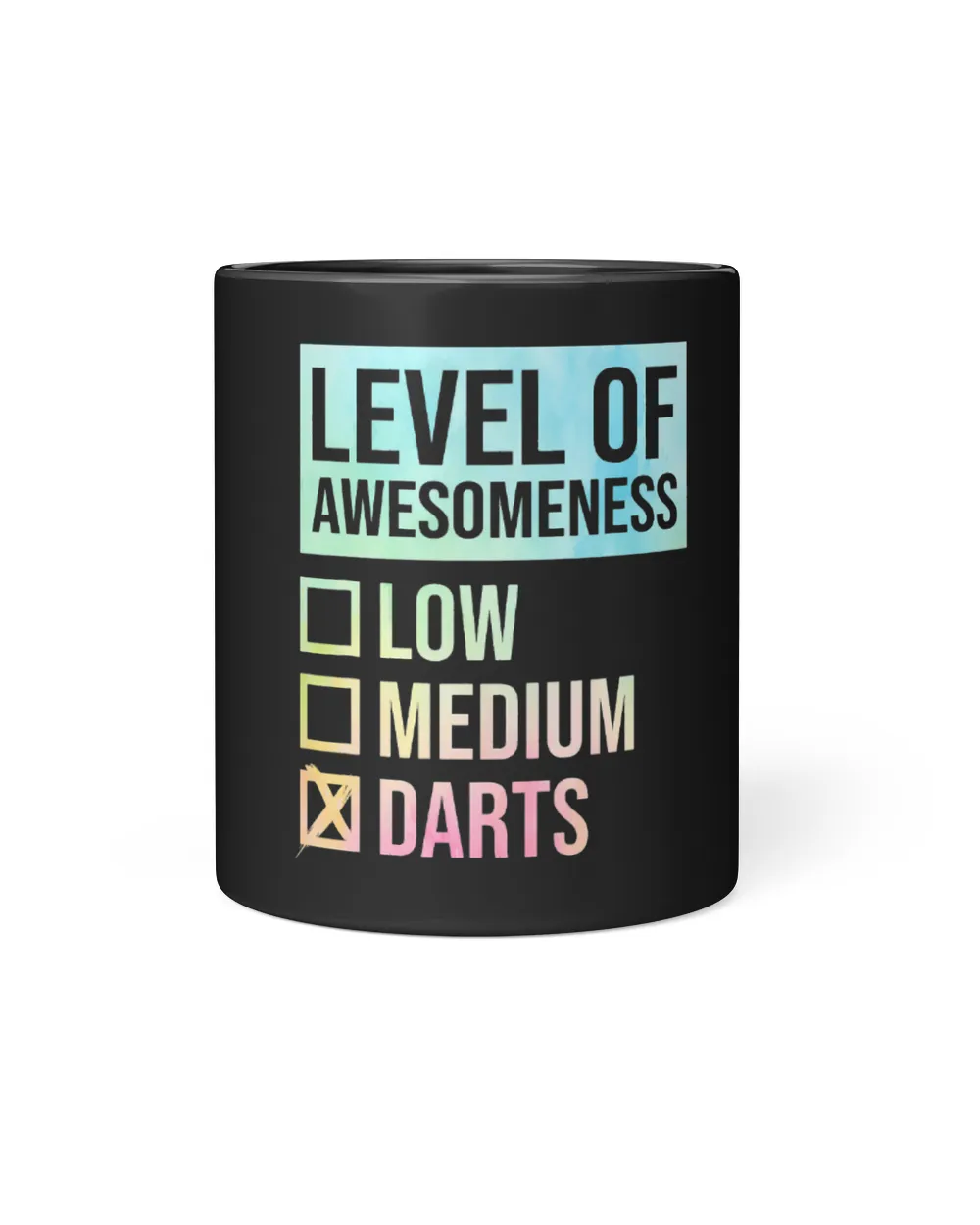 Level Of Awesomeness Dart Player Darting Triple 20 180 Dart 1 Black Mug 11oz black 11oz