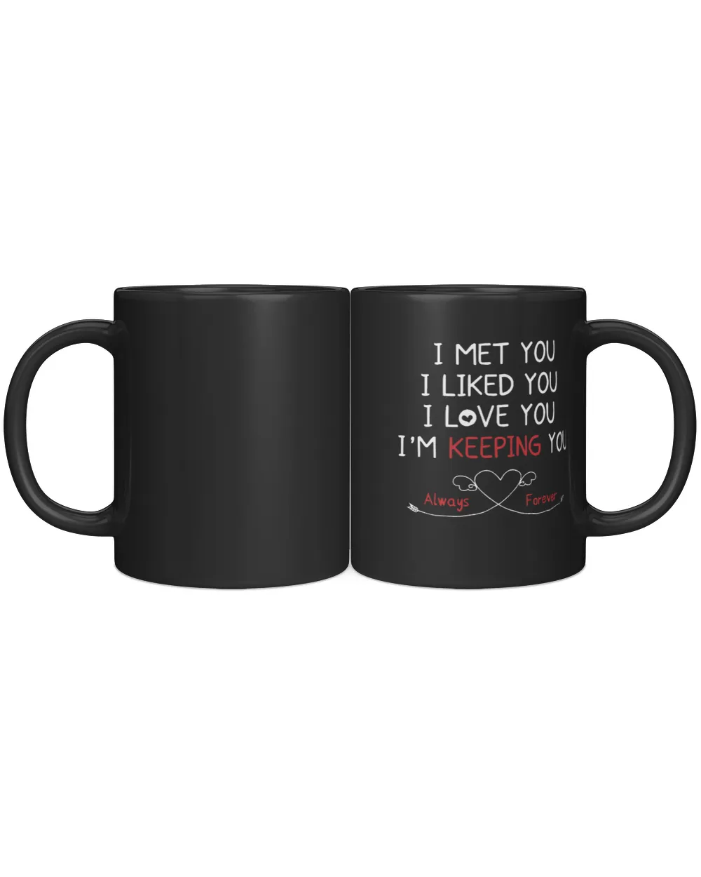 Personalized I Met You Valentine's Day Mug