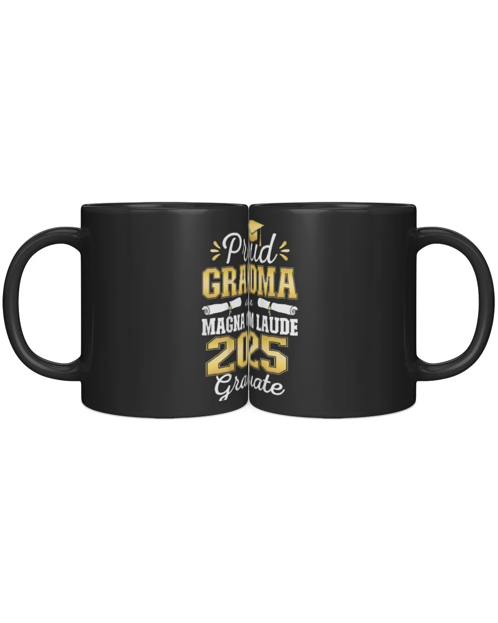 Proud Grandma 2025 Magna Cum Laude Class 2025 Graduate Black Mug 11oz black 11oz