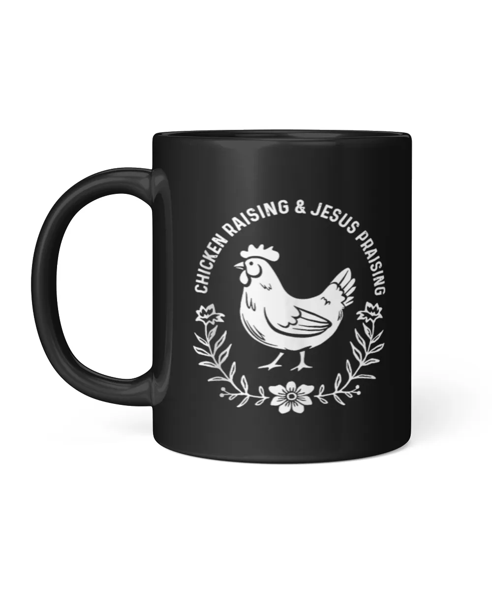 Chicken Raising & Jesus Praising Tank Top Black Mug 11oz black 11oz