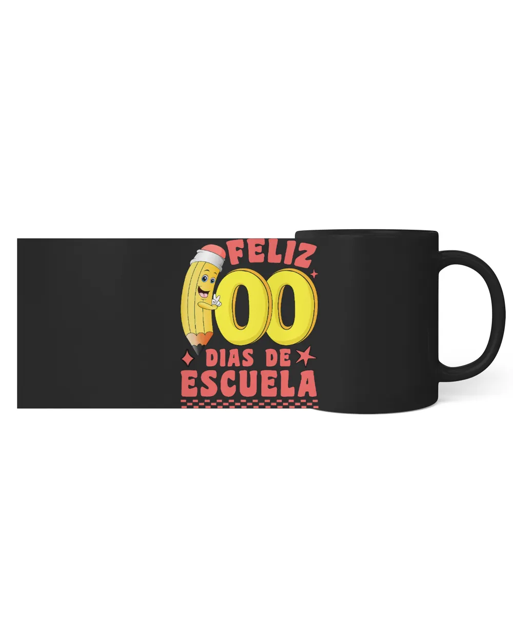 Pencil Feliz 100 Dias De Escuela Groovy 100 Days Spanish