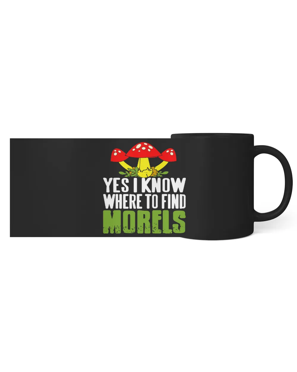 Yes I Know Where To Find Morels Mushroom Hunting Present