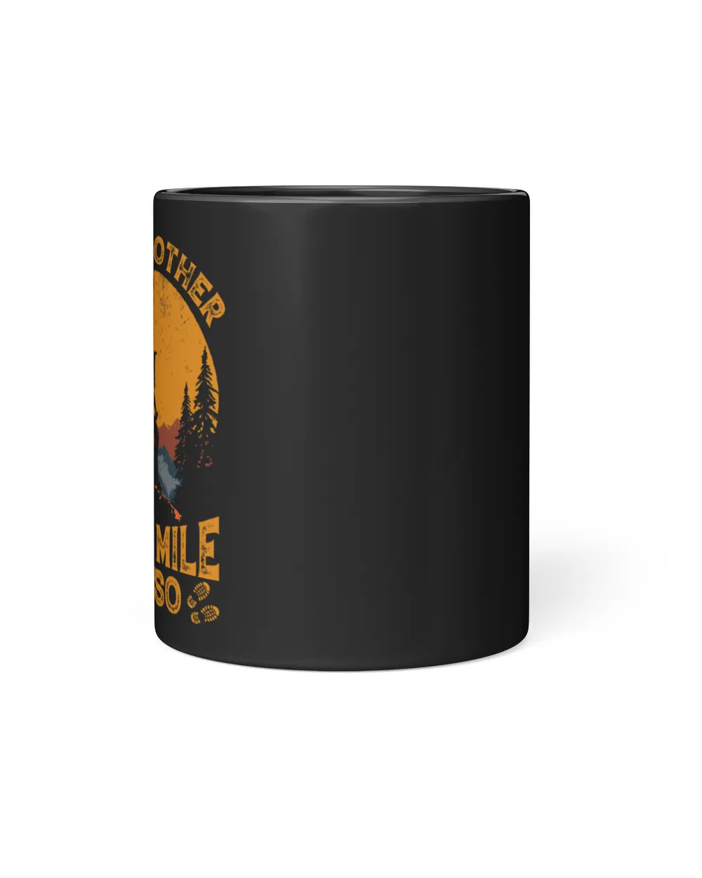 It's Another Half Mile Or So Woman Black Mug - Hiking ( Hiking Trails )