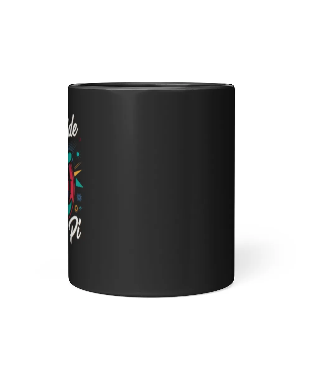 Come To The Math Side We Have Pi Black Mug 11oz black 11oz