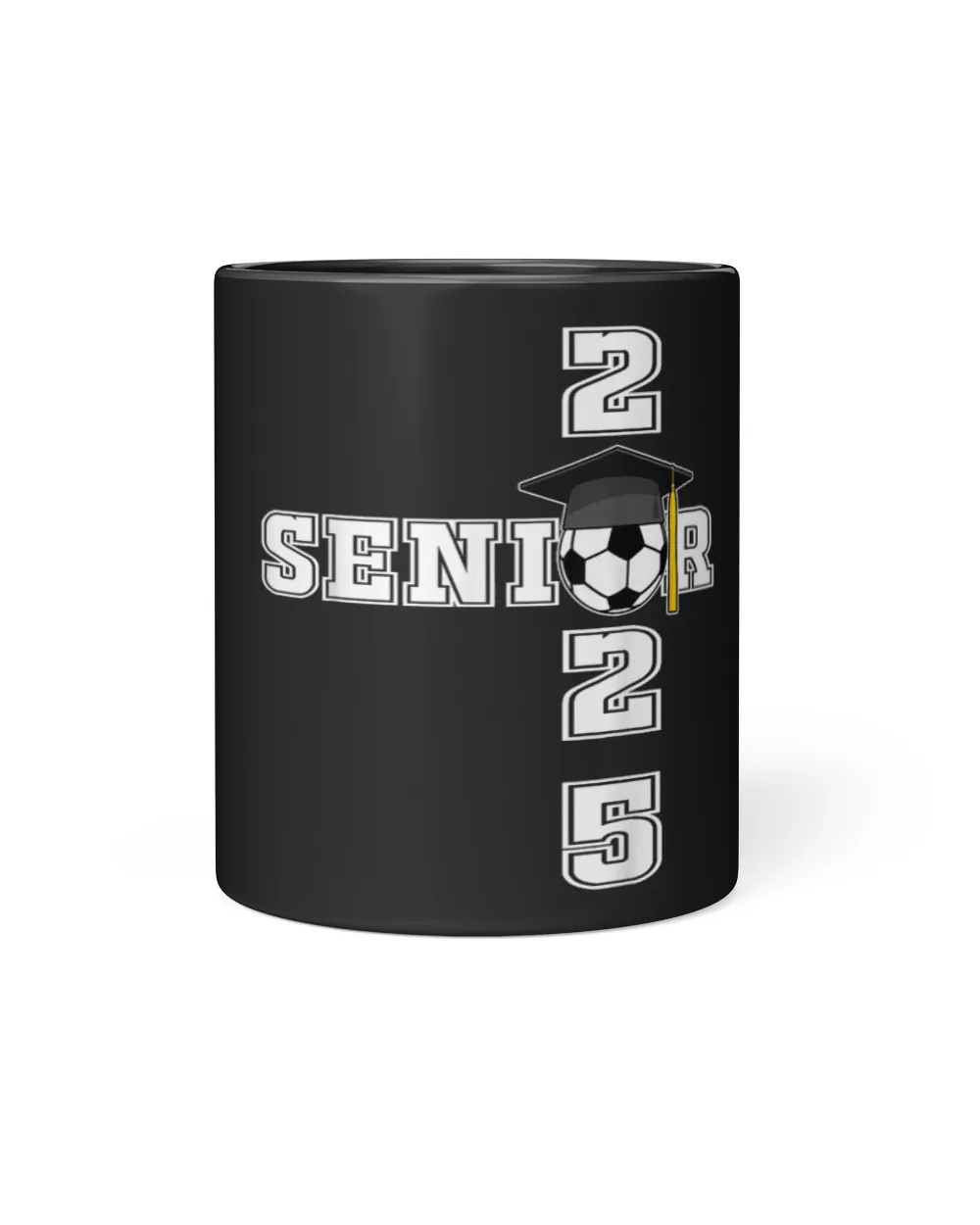 Class of 2025 Soccer Senior Gifts  Senior 2025 Soccer Black Mug 11oz black 11oz