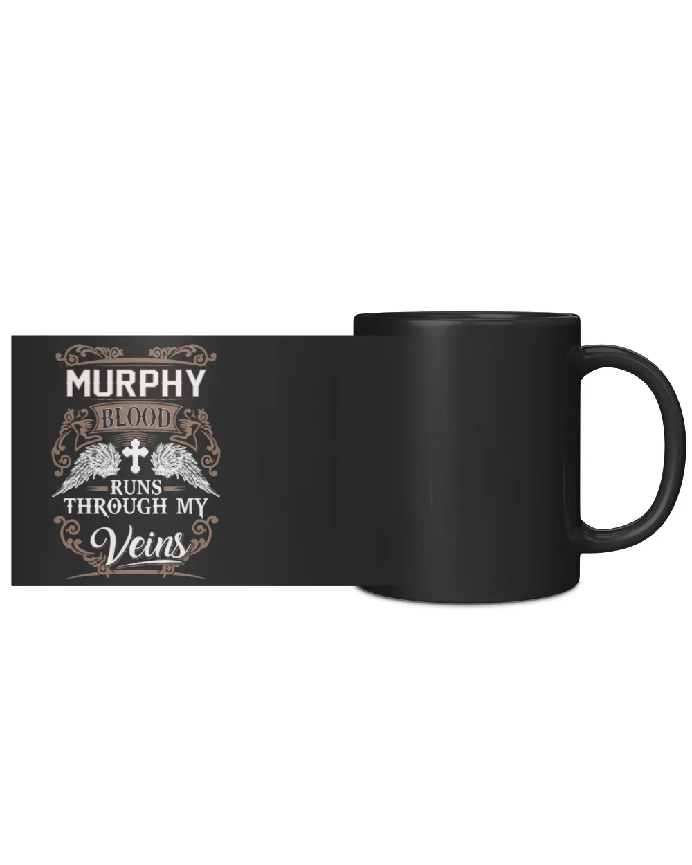 Murphy blood runs through my veins Black Mug 11oz black 11oz