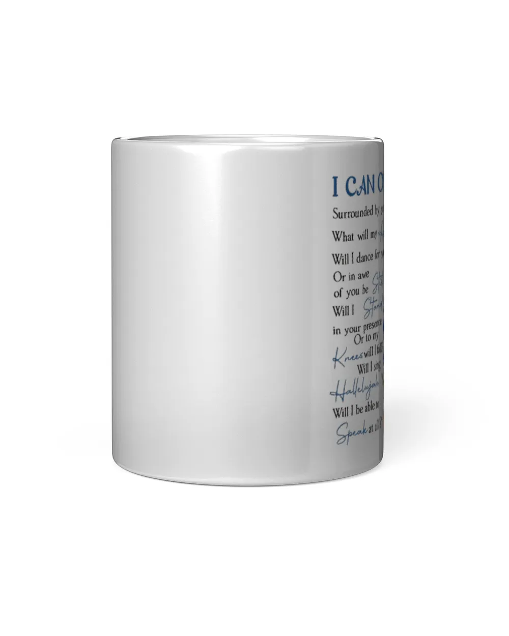 Flower I Can Only Imagine Mug