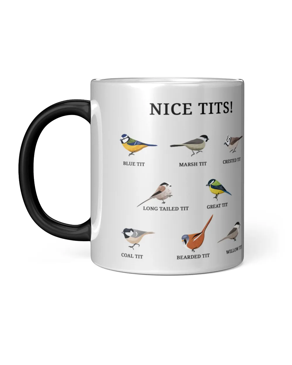 Nice Tits Bird Mug, Tumbler, T-shirt, Hoodie Gift For Bird Lovers