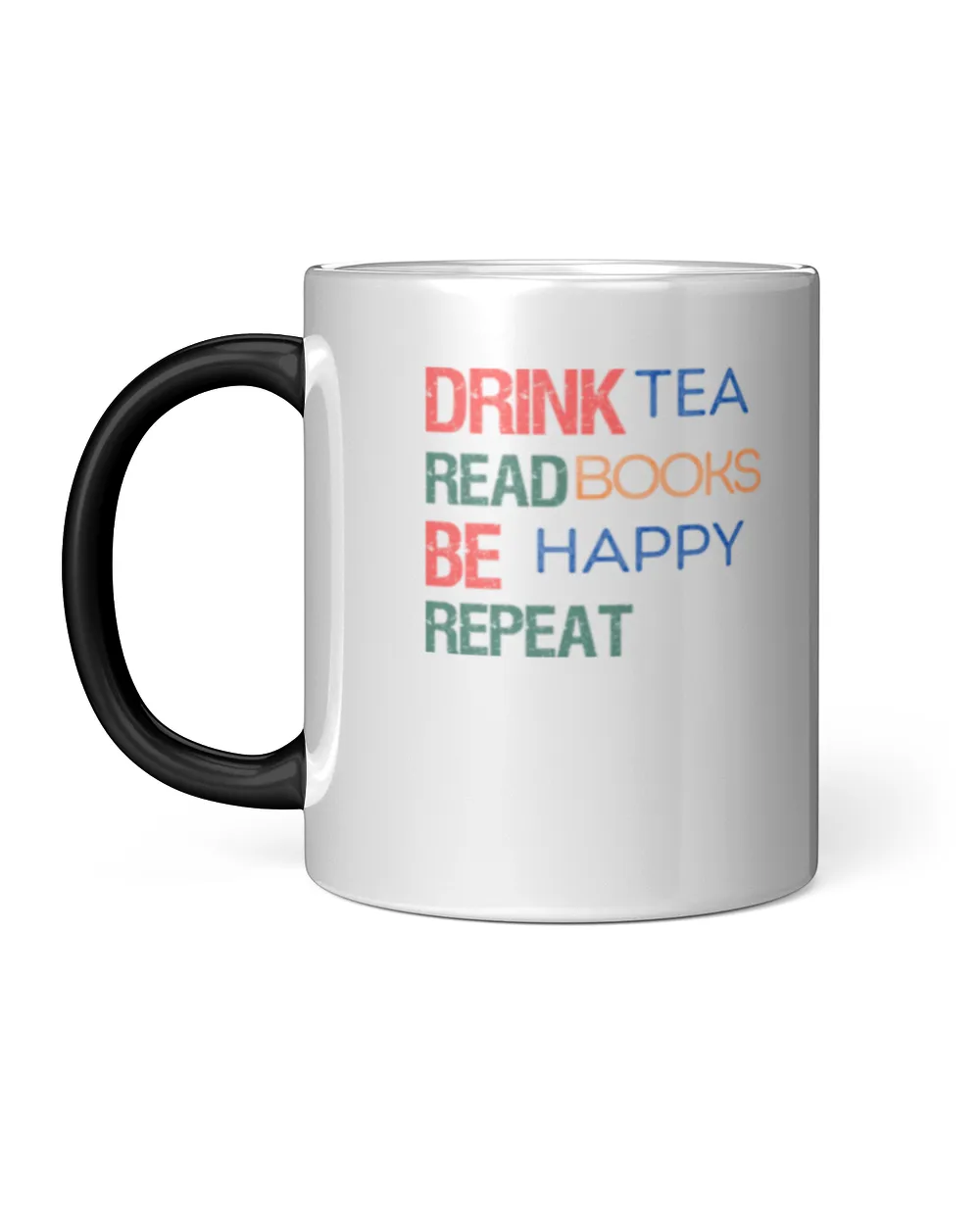 DRINK TEA Read Books Be Happy 20225713