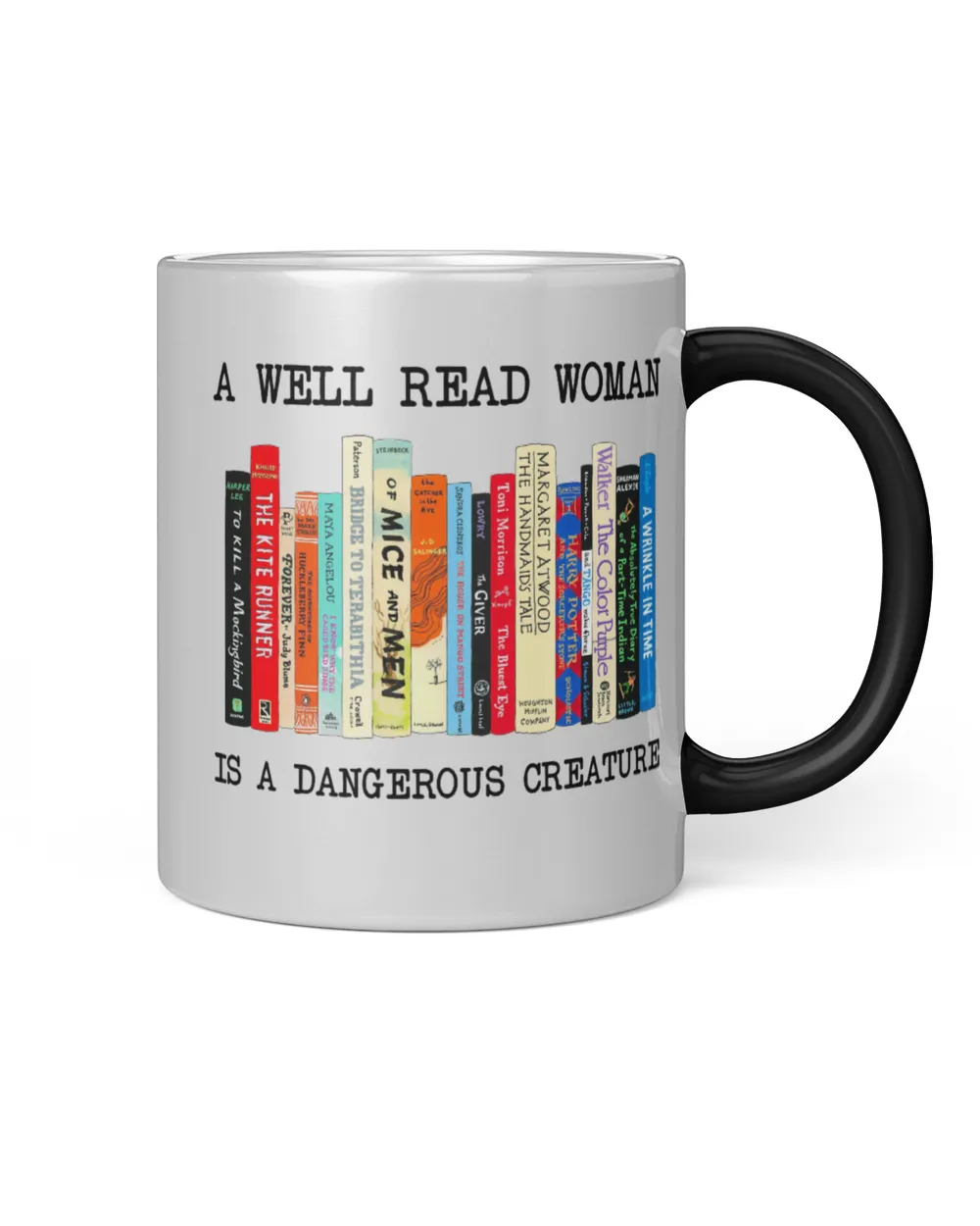 A Well Read Woman Is A Dangerous Creature