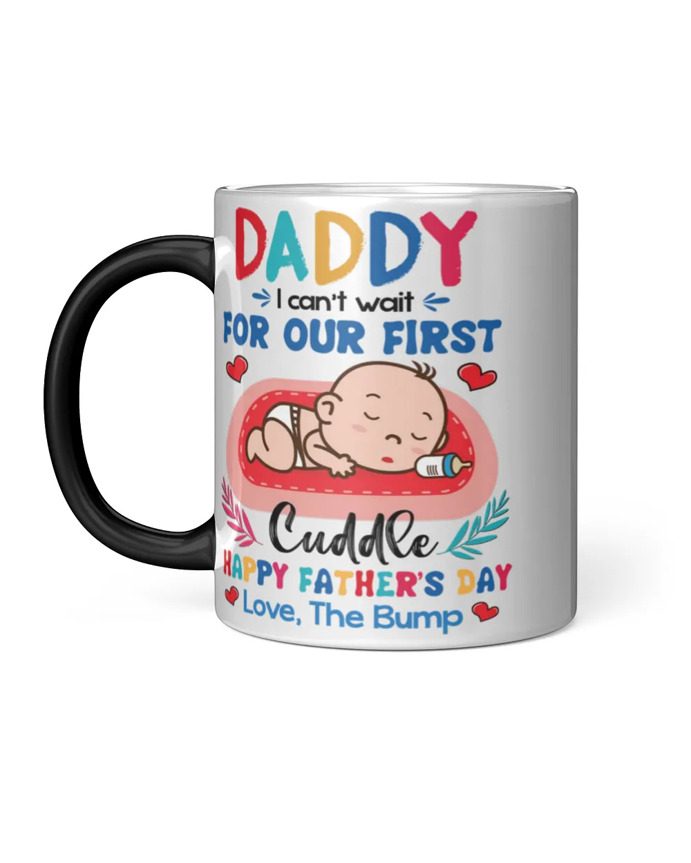 Dear Daddy Happy Father's Day Mug 15