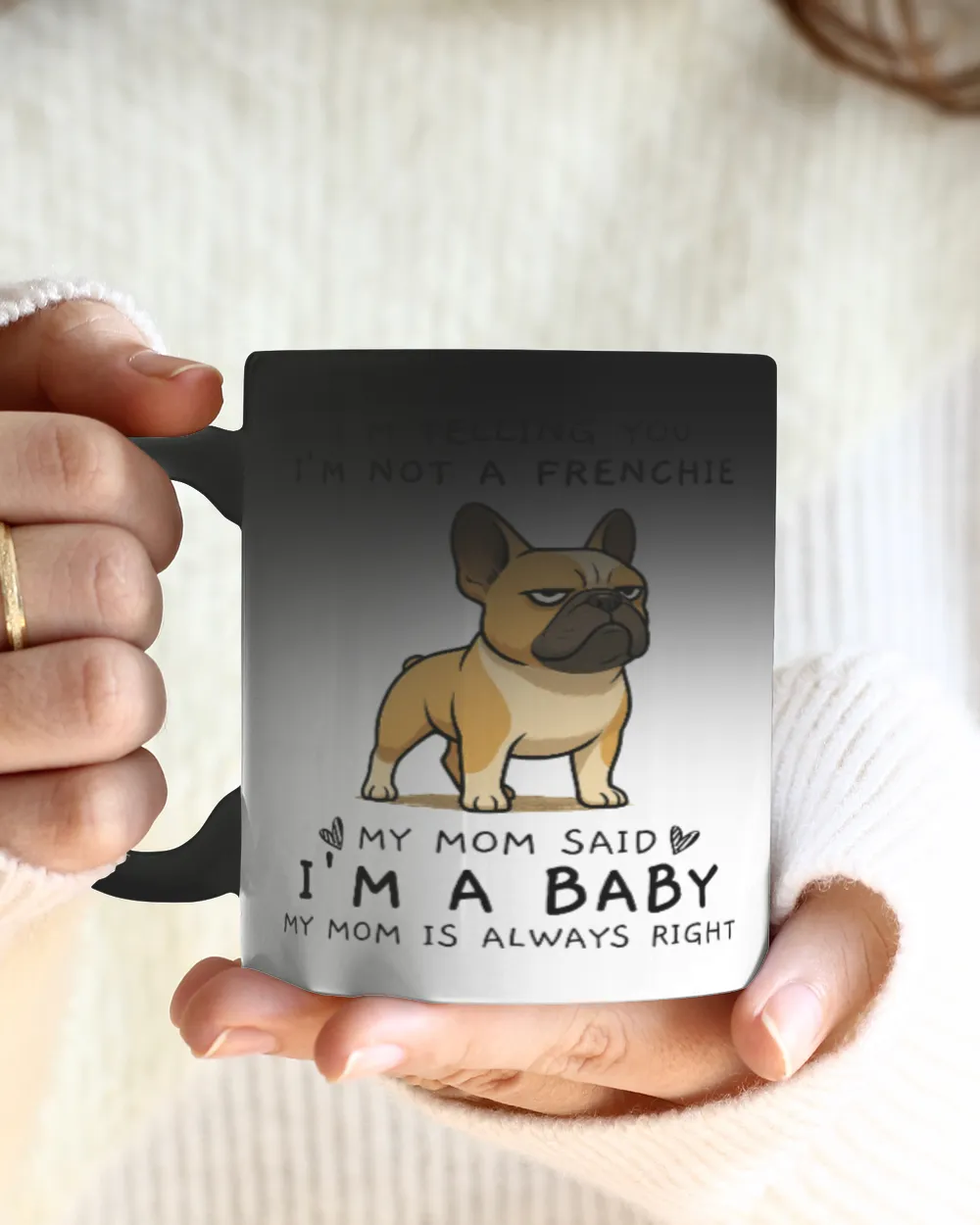 I'm Telling You I'm Not A Frenchie