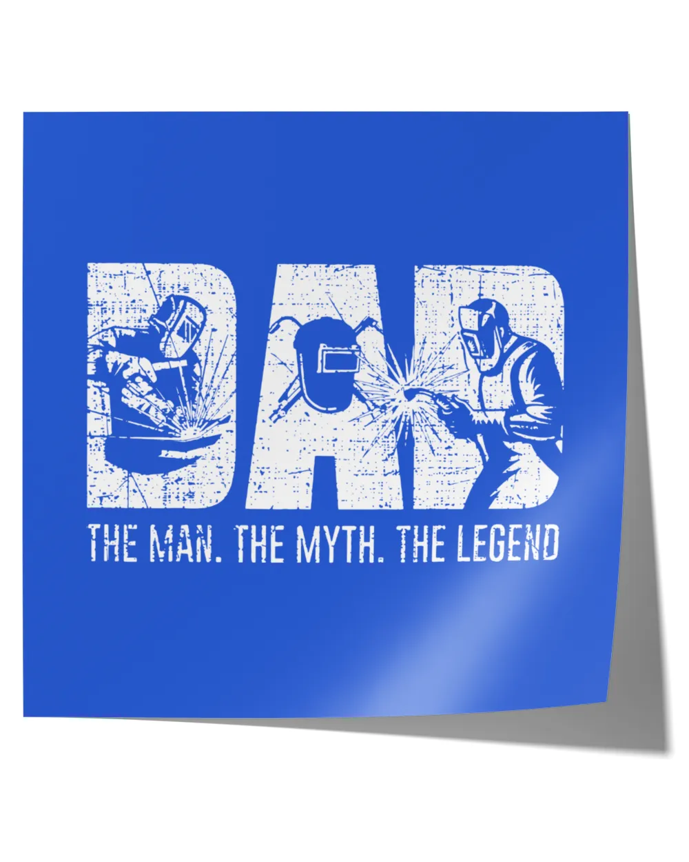 Welder Dad The Man The Myth The Legend Shirt