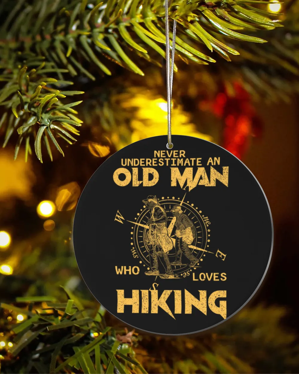 Hiking Trails - Never Underestimate An Old Man Who Loves Hiking Ornament