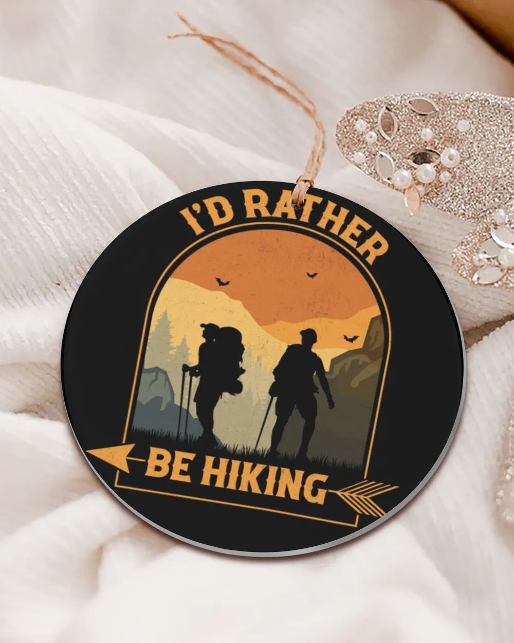 I'D Rather Be Hiking Ornament