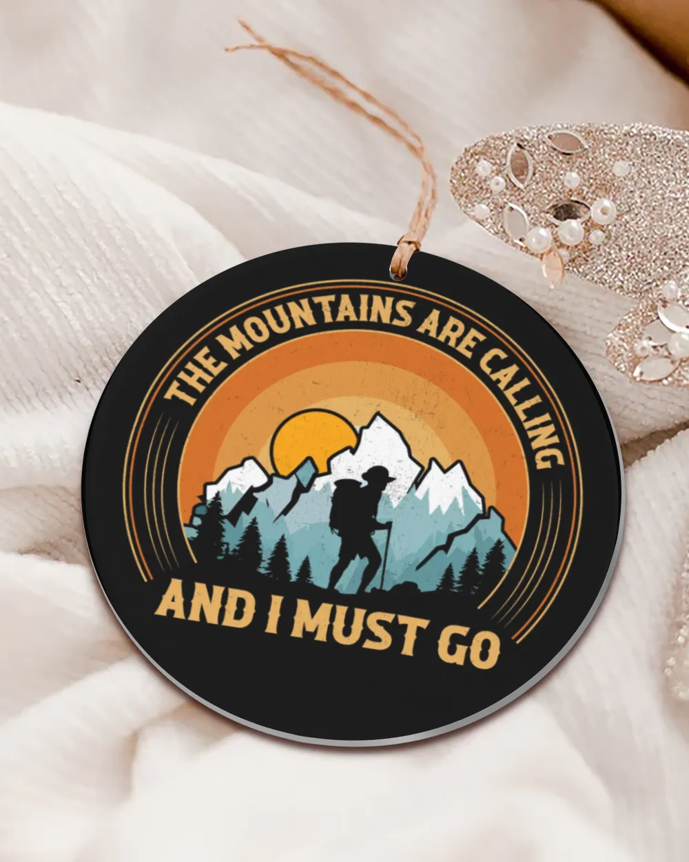 Hiking Trails - The Mountains Are Calling And I Must Go Ornament