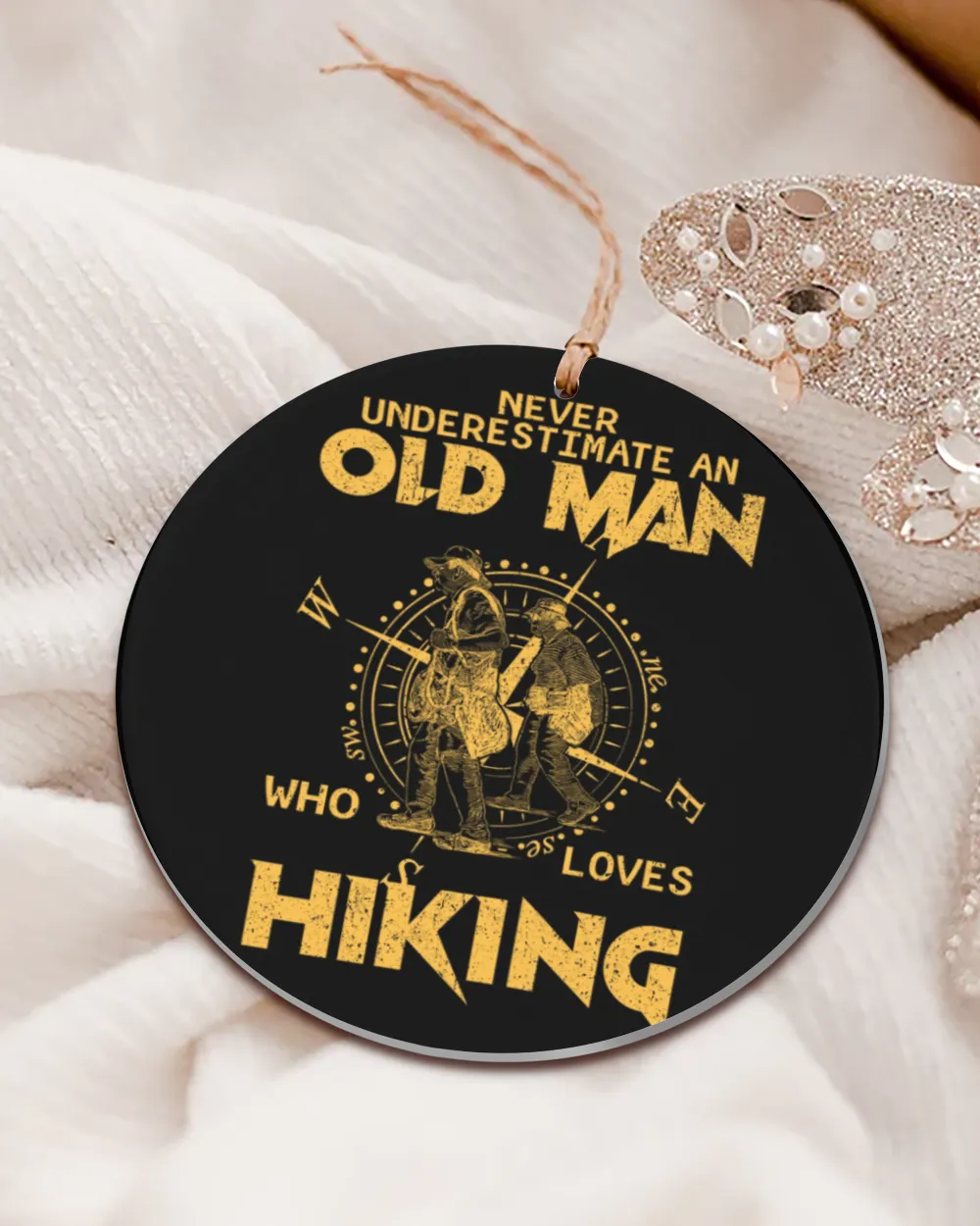 Hiking Trails - Never Underestimate An Old Man Who Loves Hiking Ornament